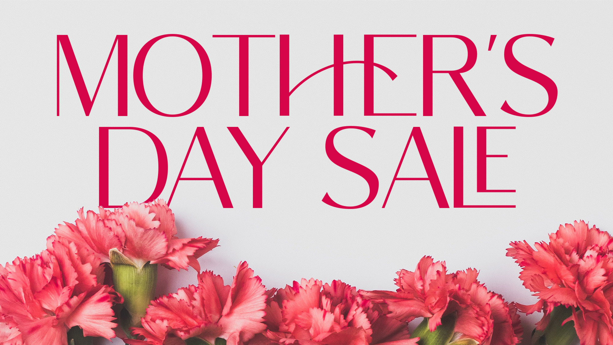 Mothers store day sale